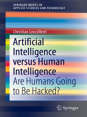 cover image of Artificial Intelligence versus Human Intelligence